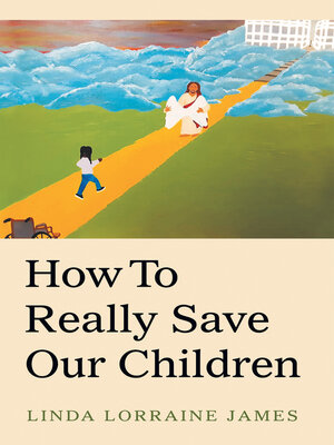 cover image of How to Really Save Our Children